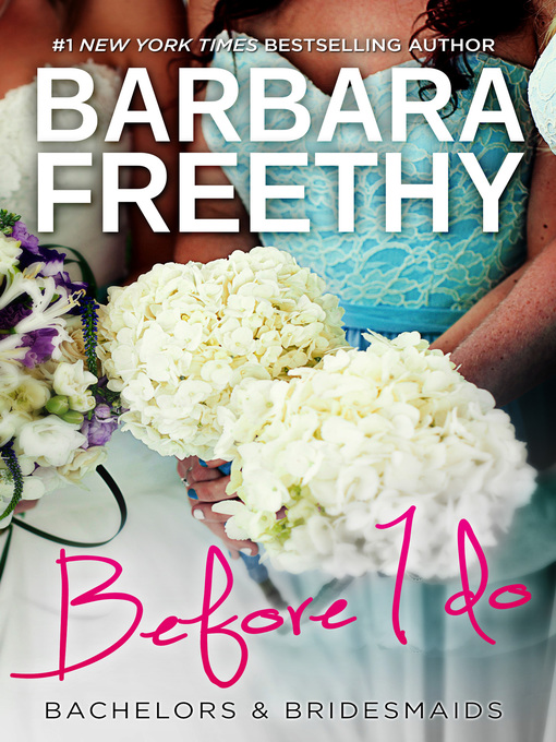 Title details for Before I Do by Barbara Freethy - Wait list